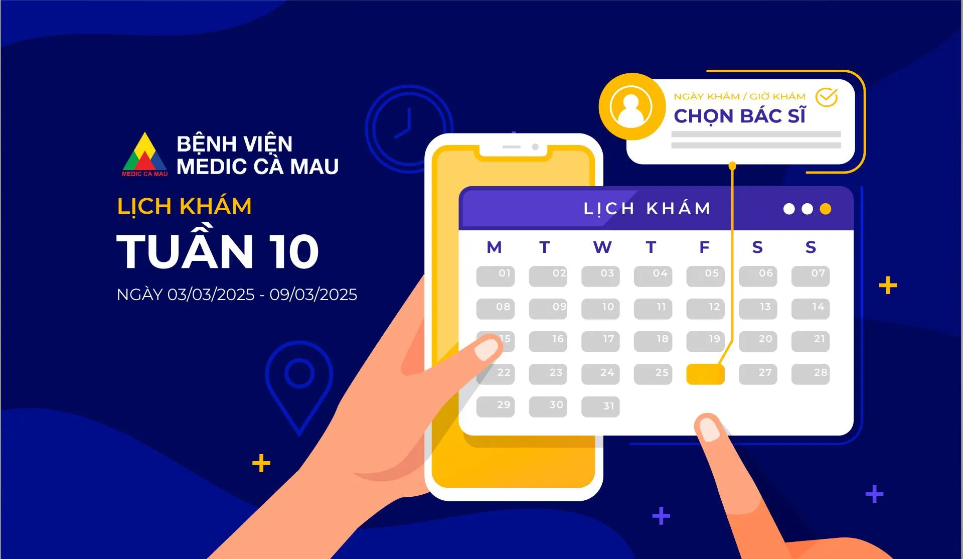 Lịch khám tuần 10 (03/03/2025 – 09/03/2025) tại Bệnh viện MEDIC Cà Mau
